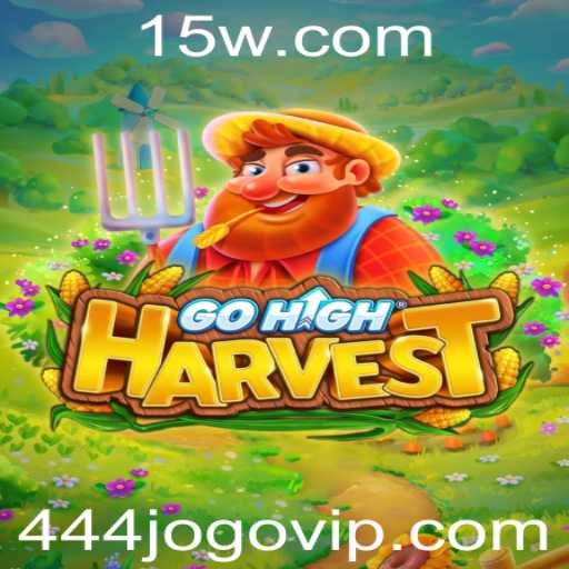 GoHighHarvest: Um Mergulho no Mundo do Jogo 444jogo